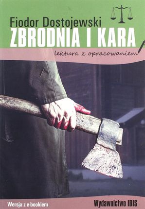 Zbrodnia i kara. Lektura z opracowaniem