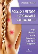 Zdjęcie Rosyjska metoda naturalnego uzdrawiania - Zduny