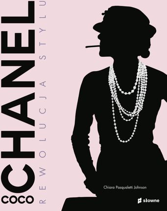 Coco Chanel. Rewolucja stylu