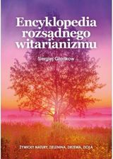 Zdjęcie Encyklopedia rozsądnego witarianizmu - Płock