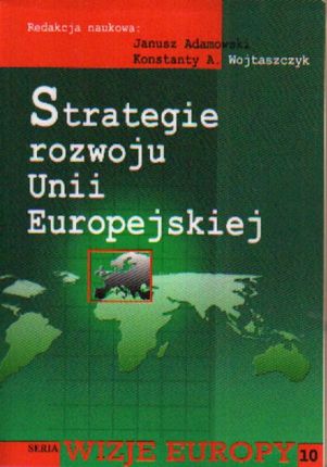 Strategie rozwoju Unii Europejskiej