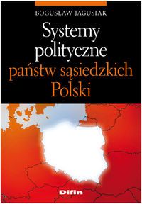 Systemy polityczne państw sąsiednich Polski