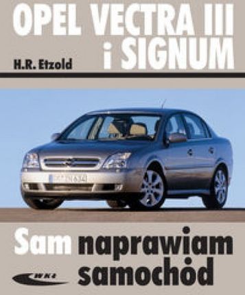 Opel Vectra III i Signum