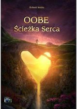 Zdjęcie Oobe. Ścieżka serca - Prochowice