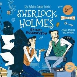 Rytuał Musgrave'ów. Klasyka dla dzieci. Sherlock Holmes. Tom 18 (Audiobook)