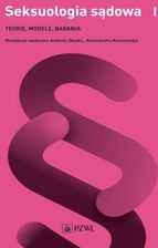 Zdjęcie Seksuologia sądowa. Tom 1 - Tykocin