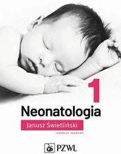 Zdjęcie Neonatologia. Tom 1 - Gdańsk