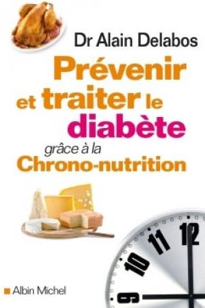 Pr Venir Et Traiter Le Diab Te Gr Ce La Chrono Nutrition Literatura