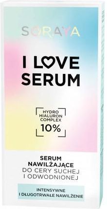 Soraya I Love Serum Serum Nawilżające Do Cery Suchej I Odwodnionej 30 ml