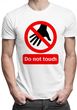 Do Not Touch - męska koszulka z nadrukiem