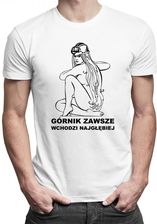 Koszulkowy Górnik Zawsze Wchodzi Najgłębiej V.2 - Męska Koszulka Z Nadrukiem