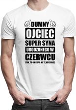 Koszulkowy Dumny Ojciec Super Syna Urodzonego W Czerwcu - Męska Koszulka Z Nadrukiem