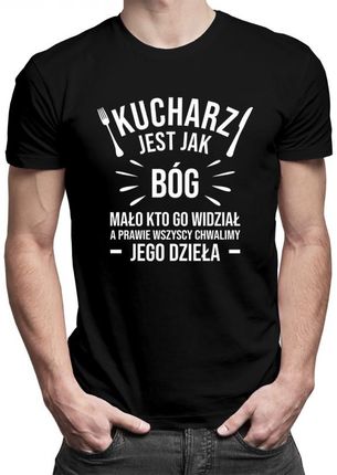 Koszulkowy Kucharz Jest Jak Bóg - Męska Koszulka Z Nadrukiem