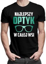 Koszulkowy Najlepszy Optyk W Całej Wsi - Męska Koszulka Z Nadrukiem - zdjęcie 1