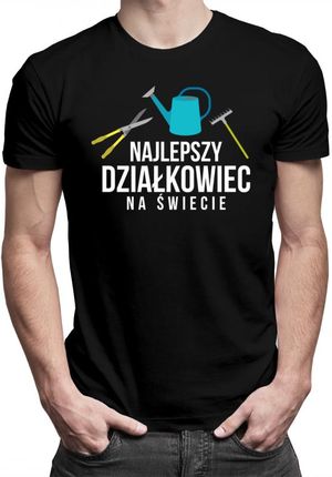 Koszulkowy Najlepszy Działkowiec Na Świecie - Męska Koszulka Z Nadrukiem