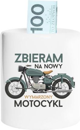 Koszulkowy Zbieram Na Nowy Wymarzony Motocykl - Skarbonka Z Nadrukiem