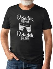 Koszulkowy Dziadek Nie Pyta, Polewa - Męska Koszulka Z Nadrukiem - zdjęcie 1
