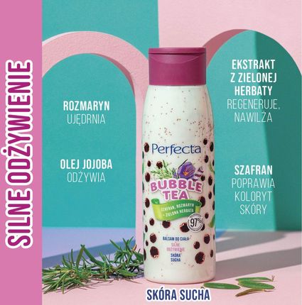 Perfecta Bubble Tea Balsam Do Ciała Silne Odżywienie Szafran Rozmaryn + Zielona Herbata 400 ml - zdjęcie 2