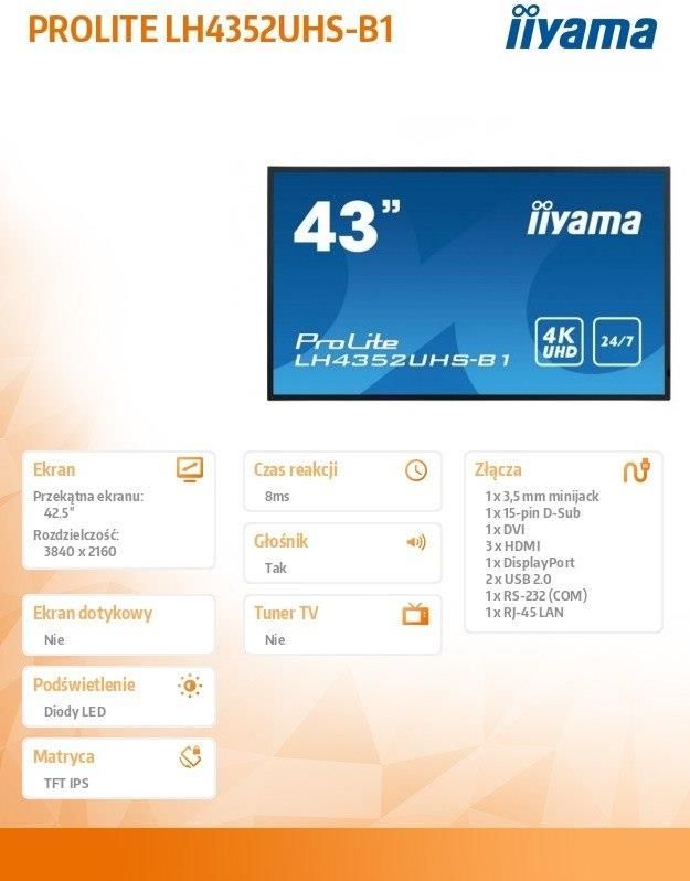 IIYAMA Monitor wielkoformatowy 42.5 cala LH4352UHS-B1 4K,24/7,SDM,IPS,ANDROID,500cd,DaisyChain