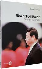 Nowy długi marsz Chiny ery Xi Jinpinga - Politologia