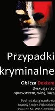 Zdjęcie Przypadki kryminalne. Oblicza Dextera dyskusja - Piotrków Kujawski