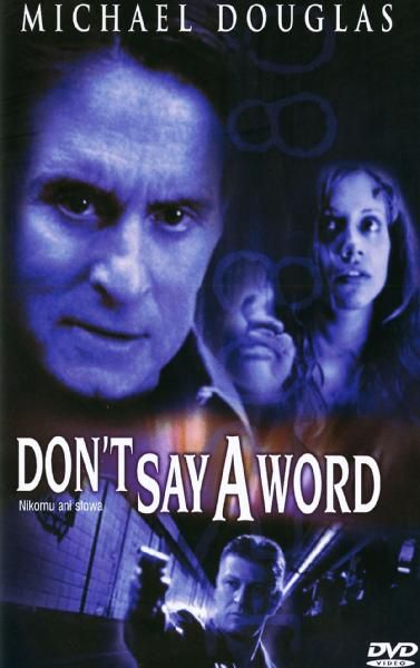 Не говори ни слова don t say a word 2001