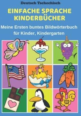 Deutsch Tschechisch Einfache Sprache Kinderbücher Meine Ersten Buntes ...