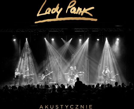 Akustycznie. Reedycja 2021 CD Lady Pank