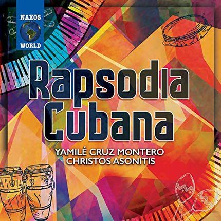 Yamile Cruz Montero+christos Asonitis: Rapsodia Cu