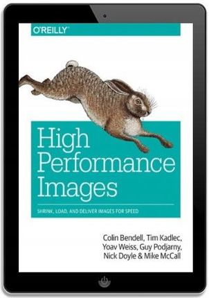 High Performance Images. Shrink, Load, and Deliver