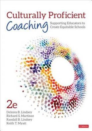 Culturally Proficient Coaching: Supporting Educato