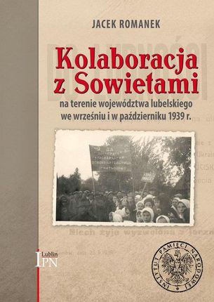Kolaboracja z Sowietami na terenie województwa..