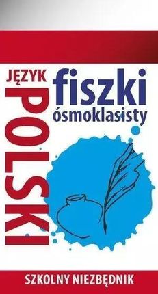 Fiszki ósmoklasisty. Język polski