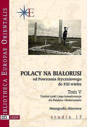 Polacy na Białorusi od Powstania Styczniowego do XXI wieku Tadeusz Gawin