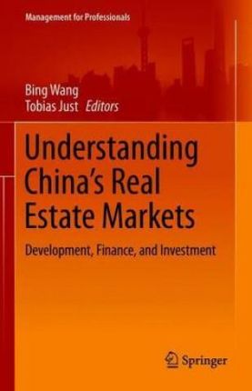 Understanding China's Real Estate Markets