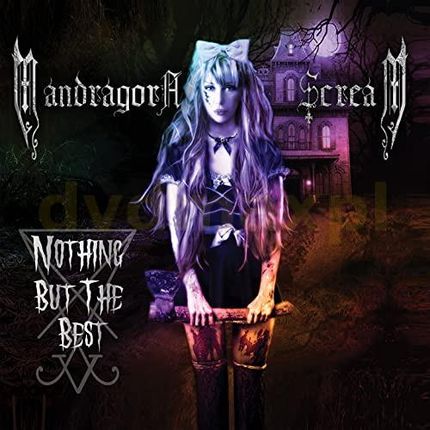Mandragora Scream: Nothing But The Best [CD]