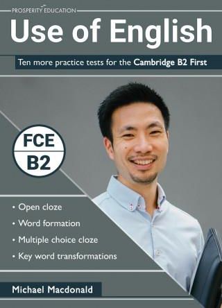 Use Of English: Ten More Practice Tests For The Cambridge B2 First ...