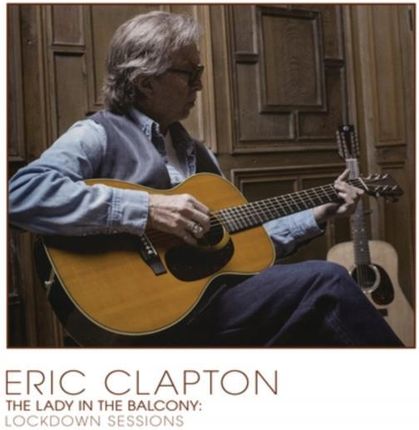 Blu-ray Eric Clapton Lady In the Balcony: Lockdown