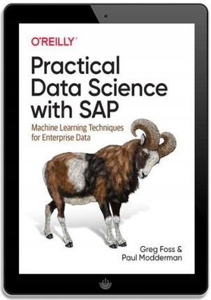 Practical Data Science with Sap. Machine Learning