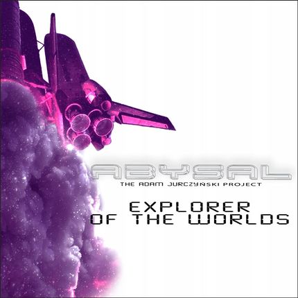 Abysal- Explorer Of The Worlds CD Nowość