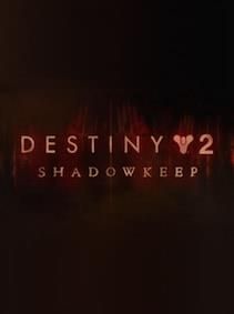Destiny 2 Shadowkeep (Xbox One Key)