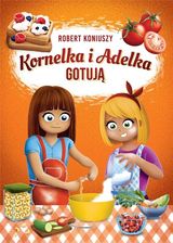 Zdjęcie Kornelka i Adelka gotują - Łęczna