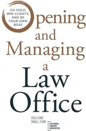 Opening and Managing a Law Office