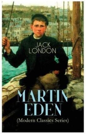 MARTIN EDEN (Modern Classics Series)