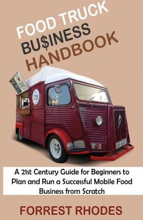 Food Truck Business Handbook