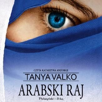 Arabska saga. Arabski raj. Audiobook MP3