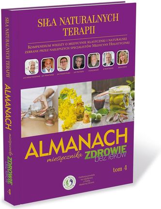 Almanach 4 - Siła Naturalnych Terapii
