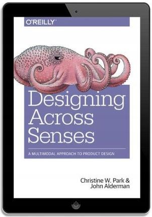 Designing Across Senses. A Multimodal Approach to