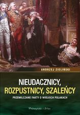 Zdjęcie Nieudacznicy, rozpustnicy, szaleńcy - Lewin Brzeski