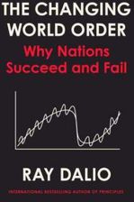 Principles for Dealing with the Changing World Order